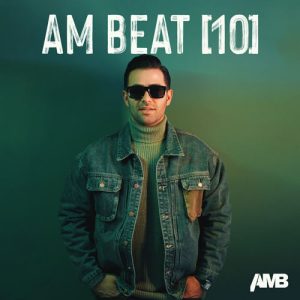 دانلود آهنگ دیجی ای ام بی ریمیکس AM Beat 10