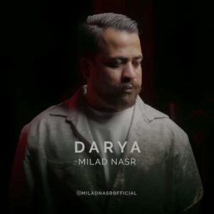 دانلود آهنگ میلاد نصر دریا